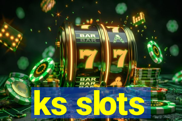 ks slots